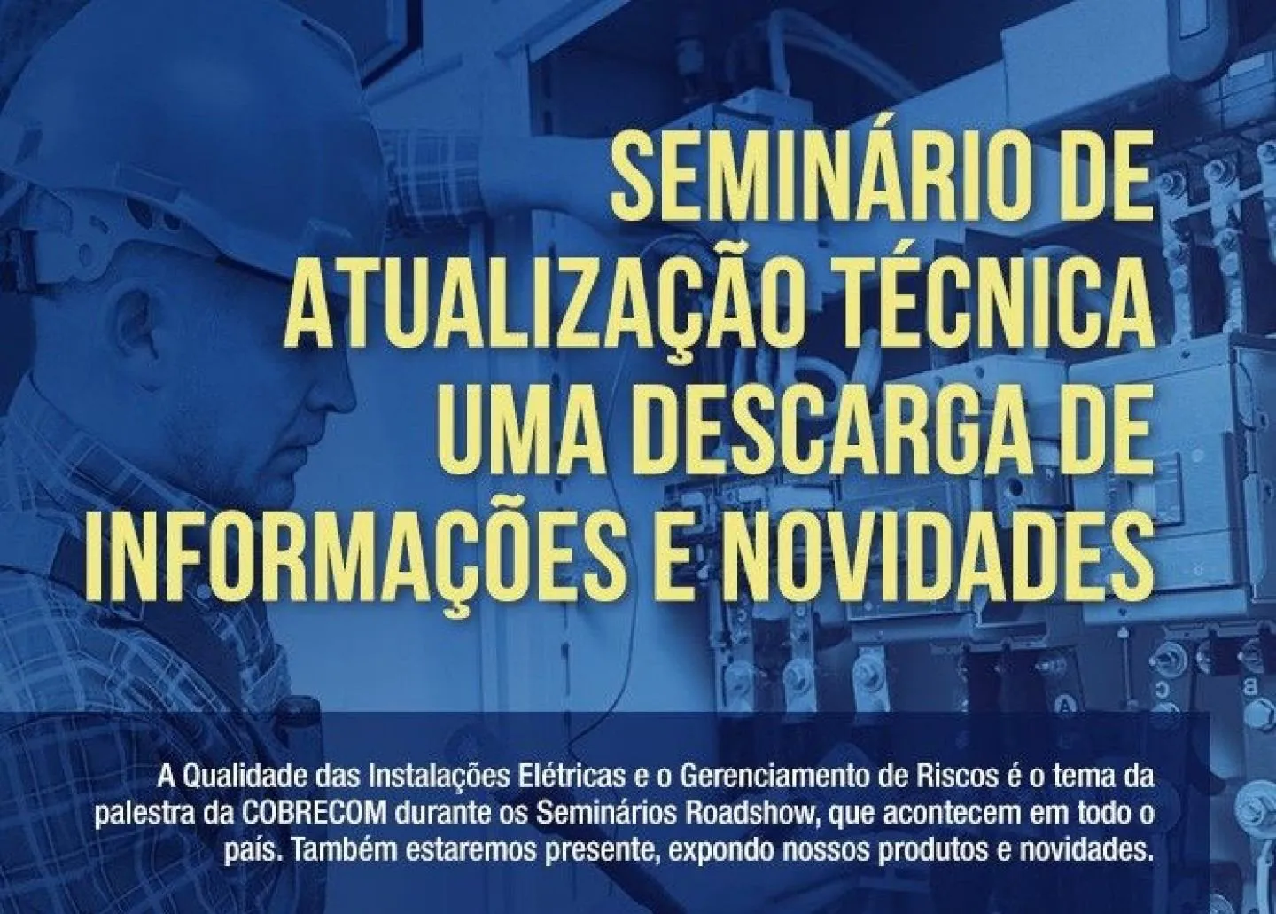 IFC/COBRECOM estará presente em eventos de capacitação em Cuiabá/MT | Cobrecom