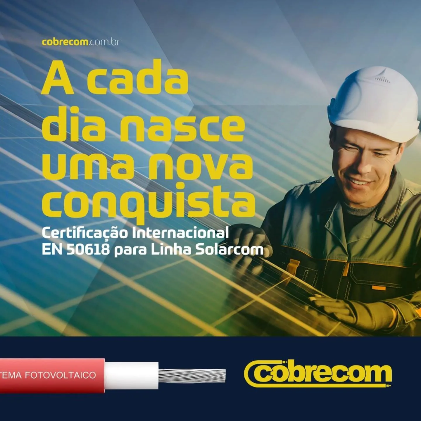 Cabo Solarcom da IFC/COBRECOM recebe certificação internacional | Cobrecom