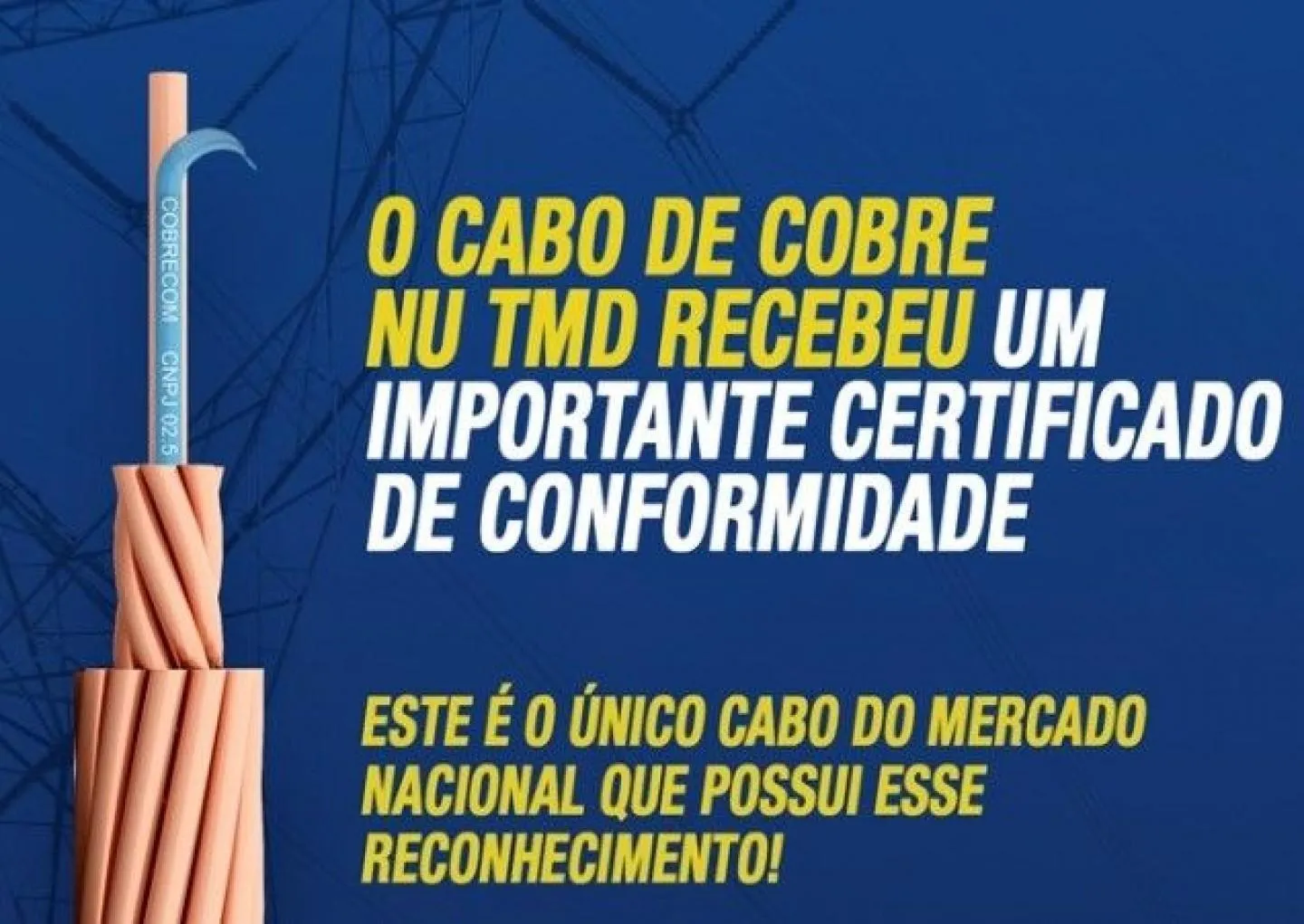 IFC/COBRECOM lança Cabo de Cobre Nu TMD (com Têmpera Meio Dura) | Cobrecom