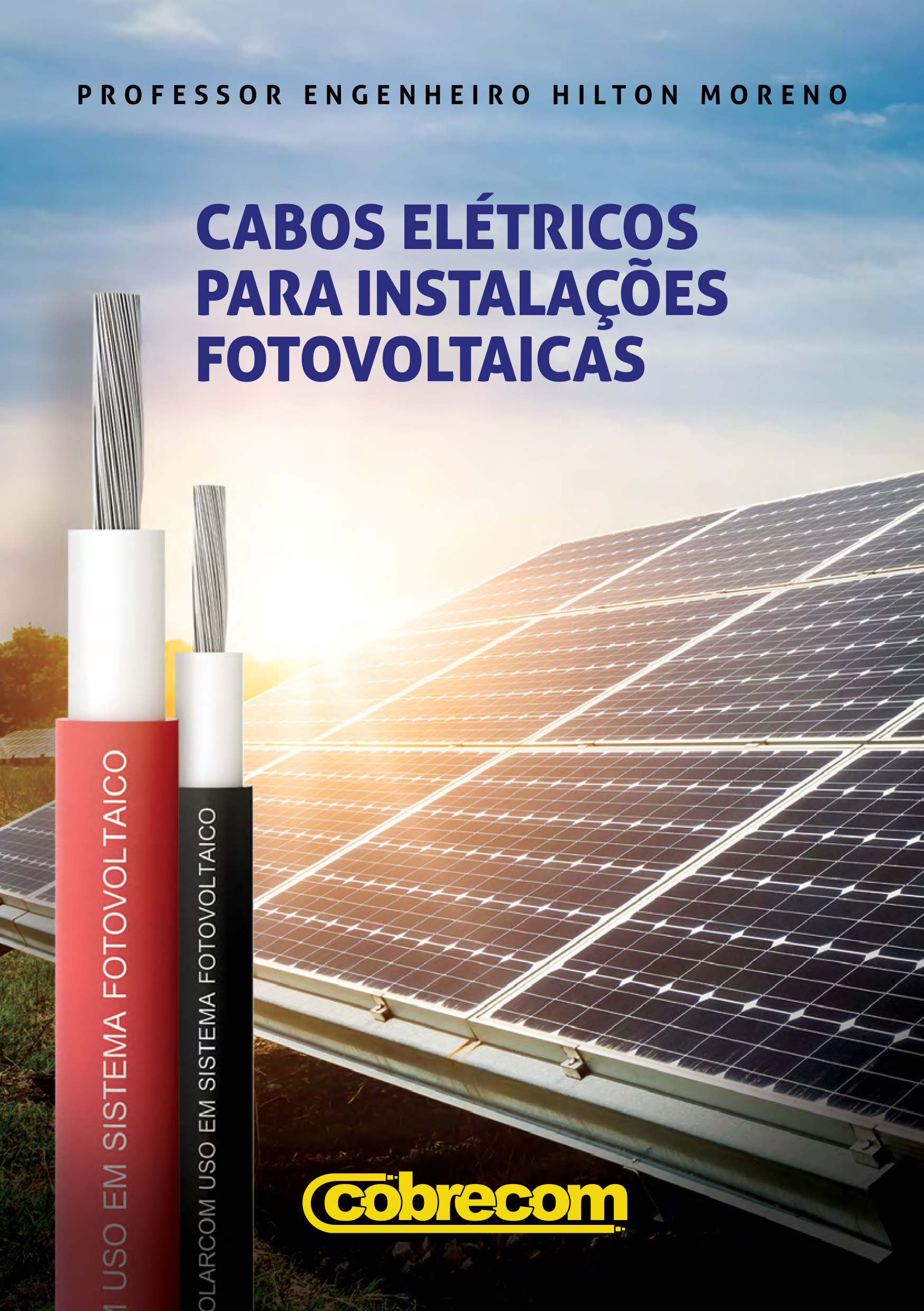 Cabos Elétricos para Instalações Fotovoltaicas
