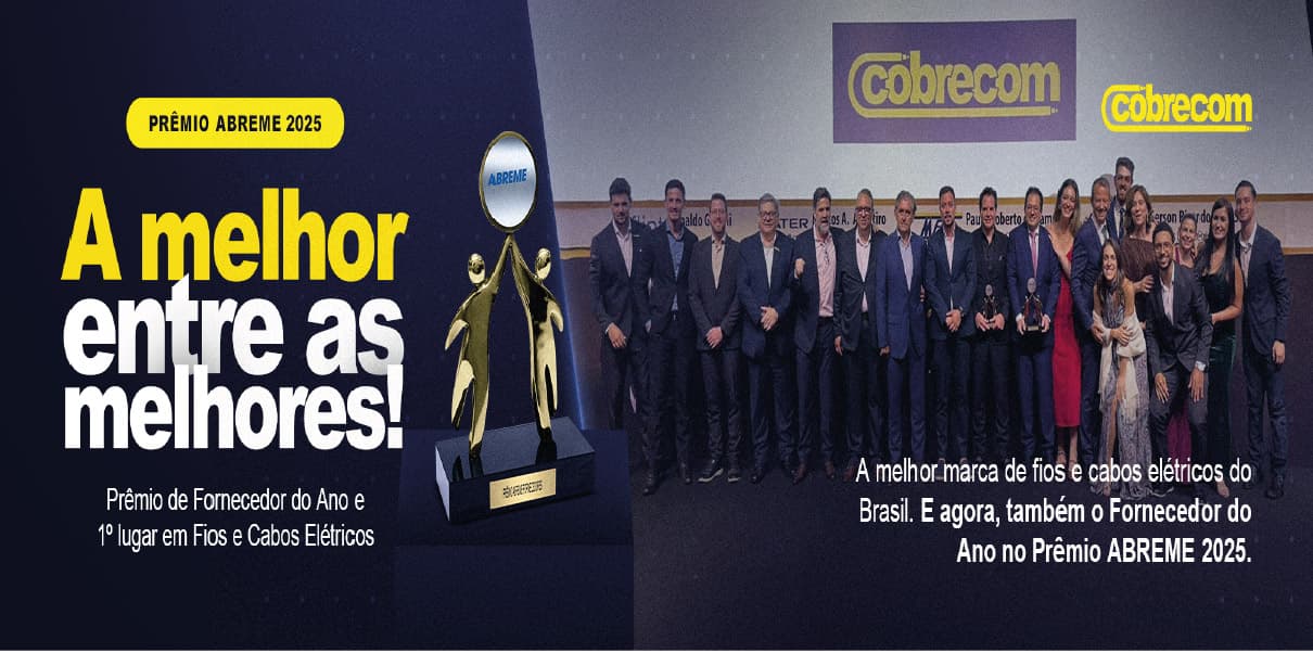 Cobrecom é eleita Fornecedor do Ano no Prêmio ABREME 2025 e consolida liderança no setor de fios e cabos elétricos